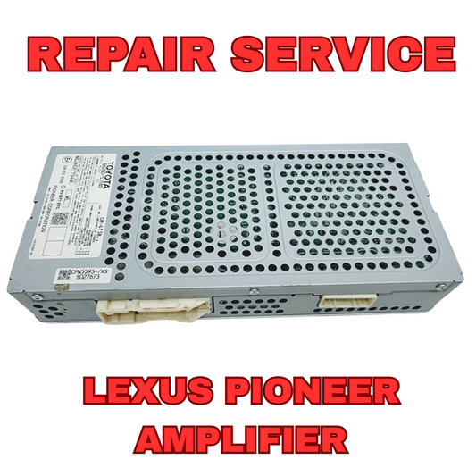 2013-2019 LEXUS OEM Stereo PIONEER AMPLIFIER (IS RC LS GS RX NX) REPAIR SERVICE