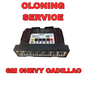 PROGRAMMING CLONE SERVICE BCM BODY CONTROL MODULE GM CHEVY CADILLAC 2011-2020